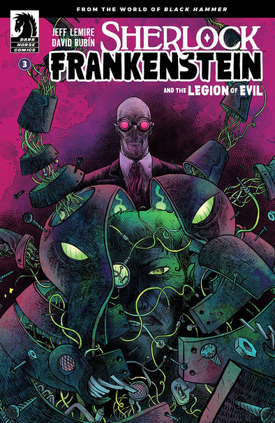 Sherlock Frankenstein & The Legion of Evil: From the World of Black Hammer #03