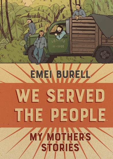 We Served the People My Mothers Stories OGN HC