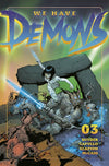 We Have Demons (2022) #01 - 03 Bundle
