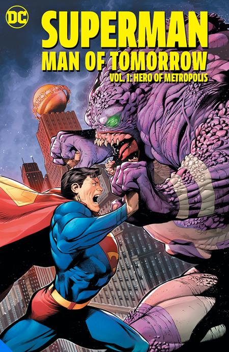 Superman Man of Tomorrow TP Vol. 01 Hero of Metropolis