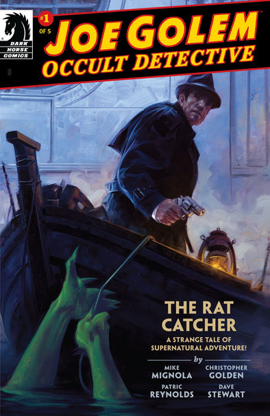 Joe Golem Occult Detective: Rat Catcher #01