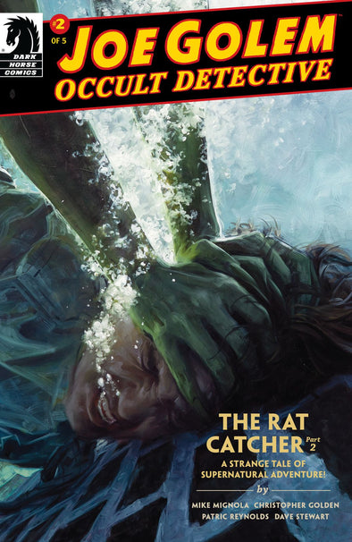 Joe Golem Occult Detective: Rat Catcher #02
