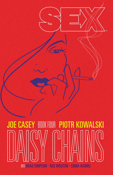 Sex TP Vol. 04: Daisy Chains TP