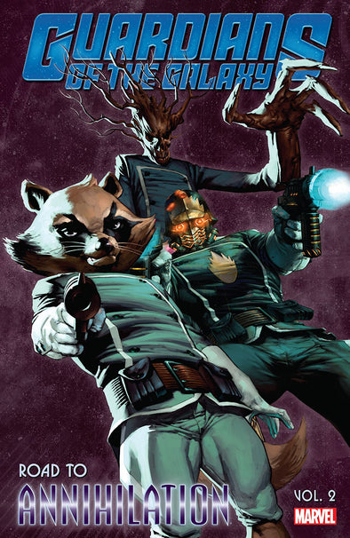 Guardians of the Galaxy Road to Annihilation TP Vol. 02