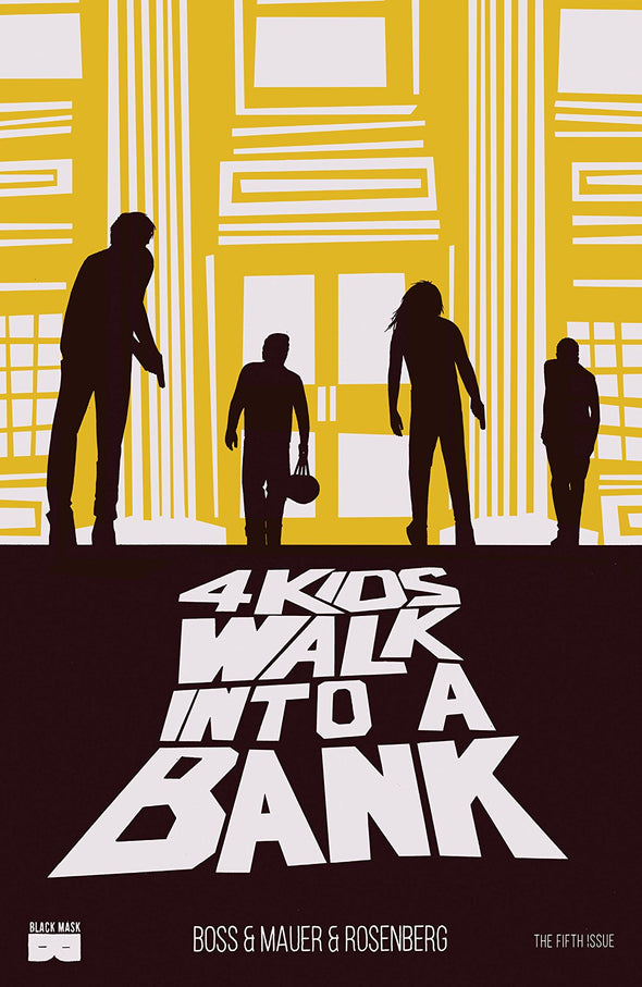 4 Kids Walk Into a Bank #05