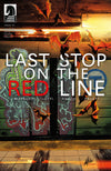 Last Stop on the Red Line (2019) #03