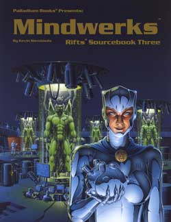 Palladium Books Rifts Sourcebook TP Vol. 03: Mindwerks