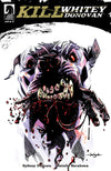 Kill Whitey Donovan (2019) #04
