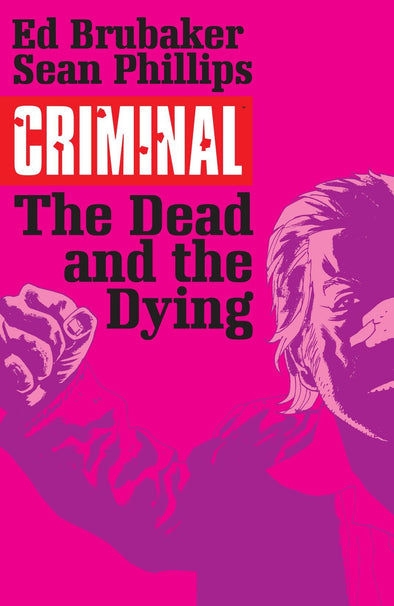 Criminal TP Vol. 03: Dead and the Dying (Image)