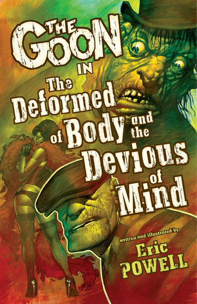Goon TP Vol. 11: The Deformed of Body and the Devious of Mind