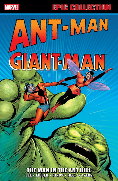Ant-Man/Giant Man Epic Collection TP Vol. 01 The Man in the Ant-Hill