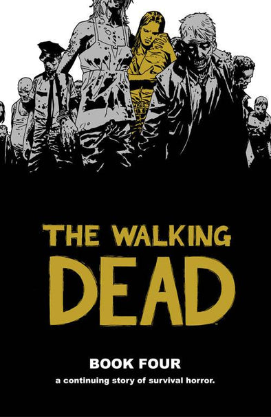 Walking Dead HC Vol. 04