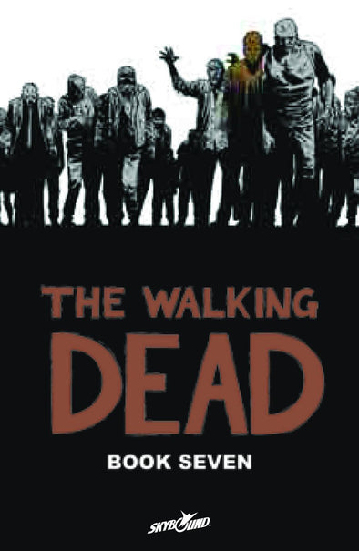 Walking Dead HC Vol. 07