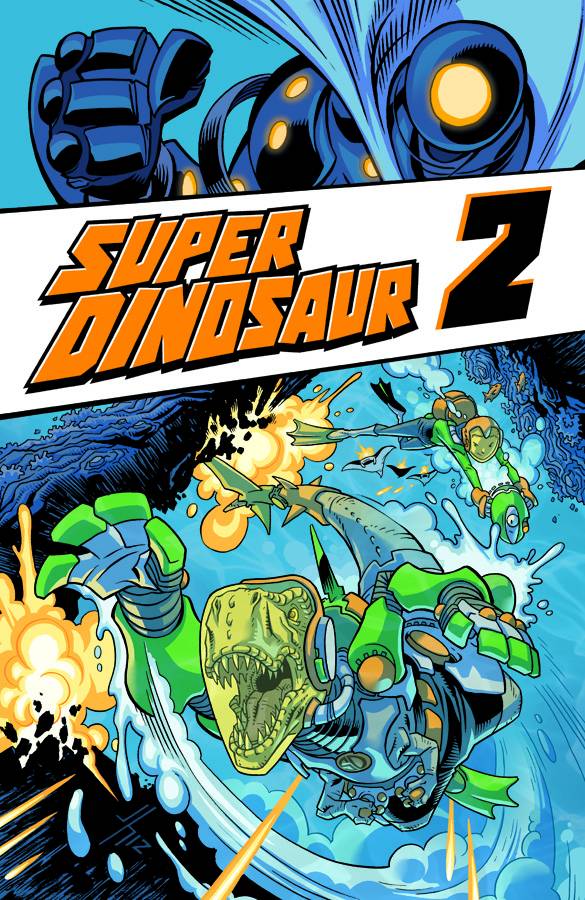 Super Dinosaur TP Vol. 02