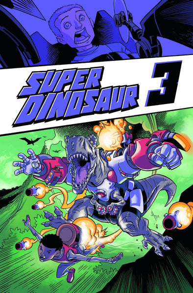 Super Dinosaur TP Vol. 03