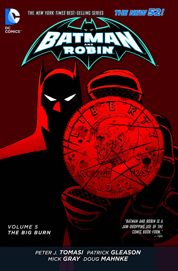 Batman and Robin TP Vol. 05: The Big Burn