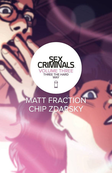 Sex Criminals TP Vol. 03: Three the Hard Way