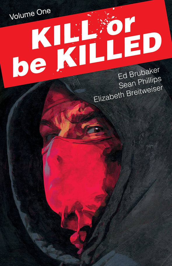 Kill or be Killed TP Vol. 01