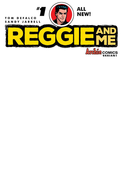 Reggie and Me (2016) #01 (Blank Variant)