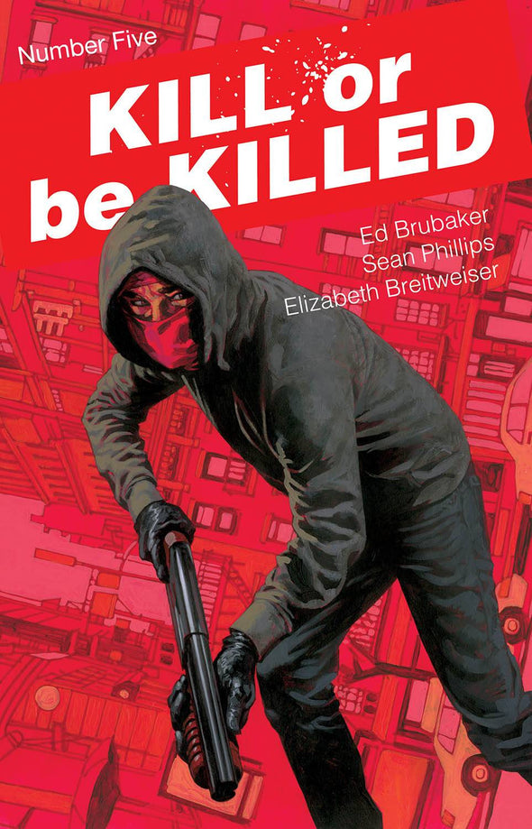 Kill or Be Killed (2016) #05