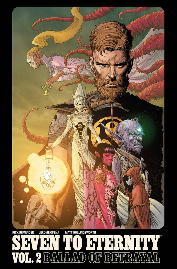 Seven to Eternity (2016) TP Vol. 02