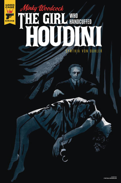 Minky Woodcock Girl Who Handcuffed Houdini (2017) #04 (Cover B)