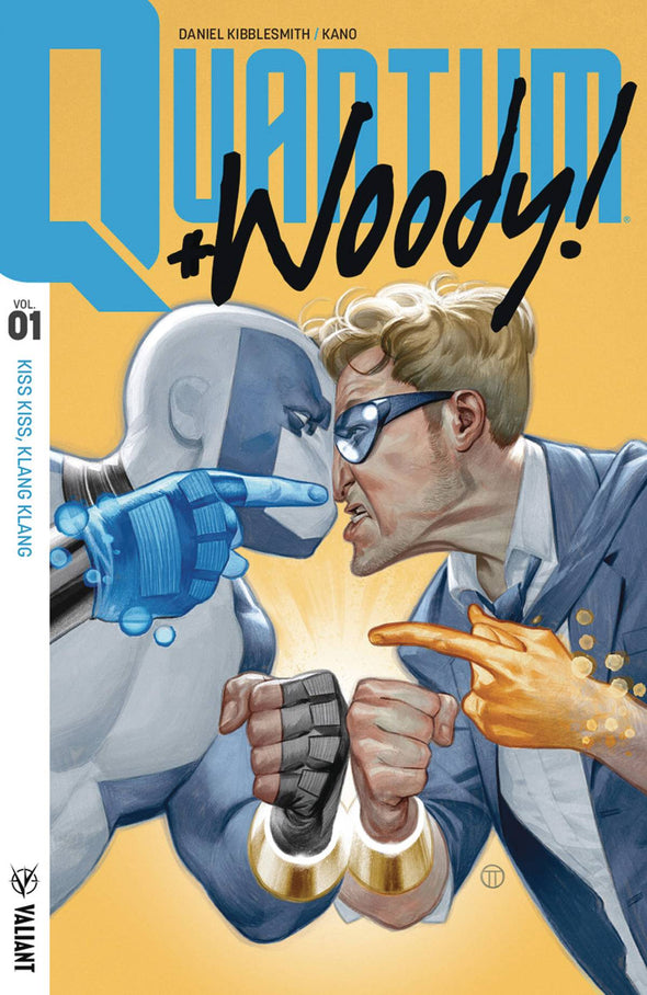 Quantum & Woody (2017) TP Vol. 01: Kiss Kiss Klang Klang