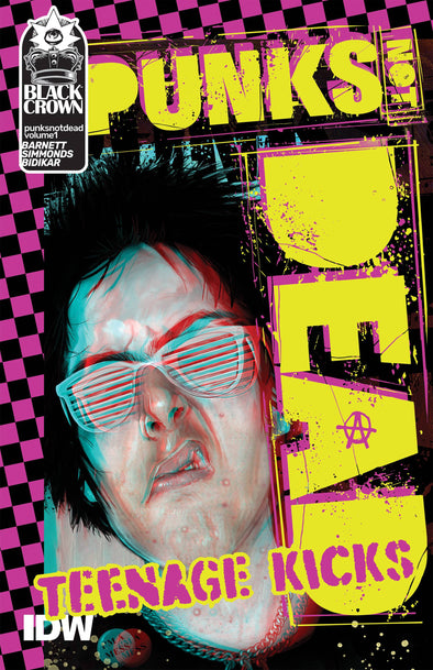 Punks Not Dead TP Vol. 01: Teenage Kicks