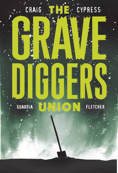 Gravediggers Union (2017) #09