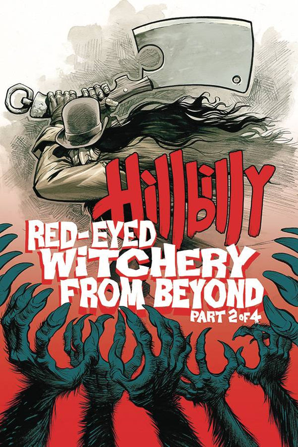 Hillbilly: Red Eyed Witchery From Beyond #02