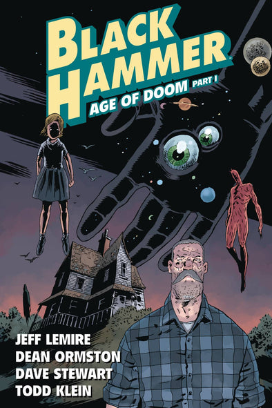 Black Hammer TP Vol. 03: Age of Doom Part I