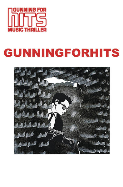 Gunning for Hits (2018) #02