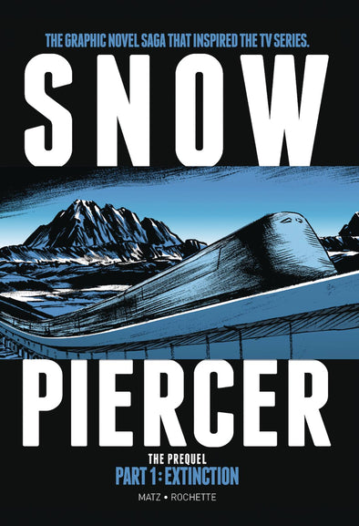 Snowpiercer HC Vol. 04: Extinction