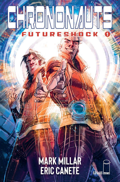 Chrononauts Futureshock (2019) #01 (Eric Canete Variant)