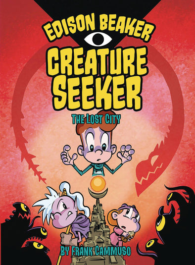 Edison Beaker Creature Seeker TP Vol. 02: The Lost City