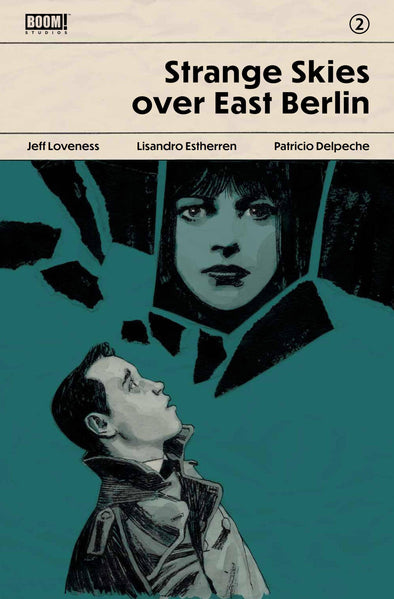 Strange Skies Over East Berlin (2019) #02 (Gabriel Hernandez Walta Variant)