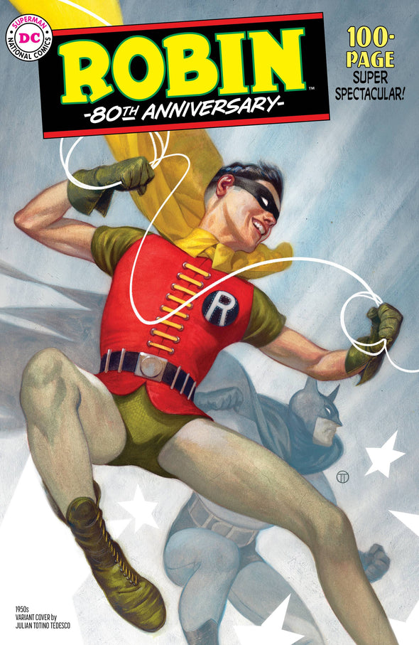Robin 80th Anniversary 100-Page Super Spectacular (2020) #01 (1950's Julian Totino Tedesco Variant)