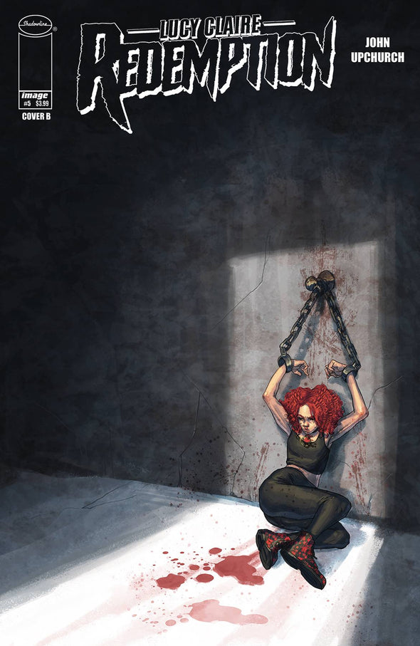Lucy Claire Redemption (2019) #05 (John Upchurch Variant)