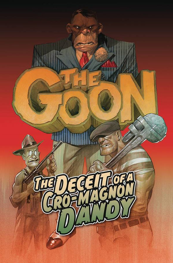 Goon (2019) TP Vol. 02: Deceit of a Cro-Magnon Dandy
