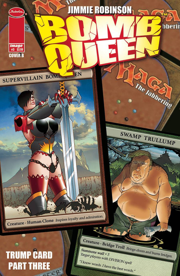 Bomb Queen Trump Card (2020) #03 (of 4) (Jimmie Robinson Variant)
