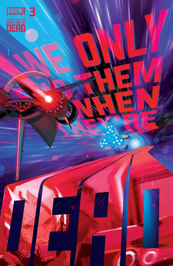 We Only Find Them When They're Dead (2020) #03