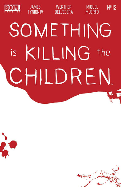 Something is Killing the Children (2019) #12 (Bloody Blank Sketch Variant)