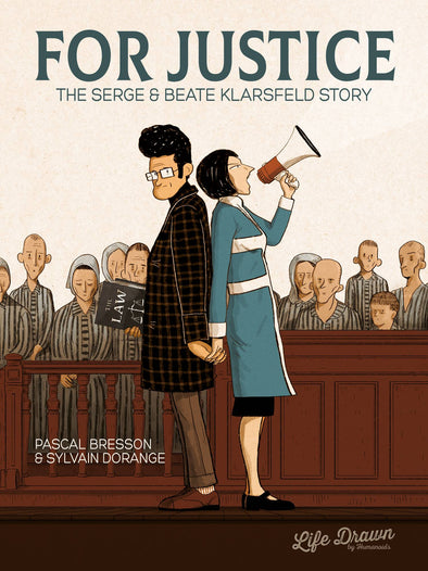 For Justice The Serge & Beate Klarsfeld Story TP