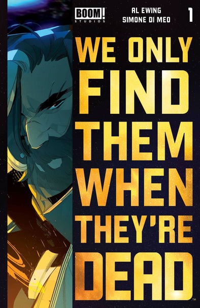 We Only Find Them When They're Dead (2020) #01 (4th Printing)
