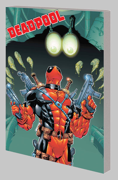 Deadpool by Joe Kelly Complete Collection TP Vol. 02