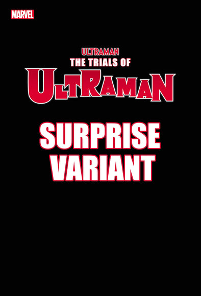 Trials of Ultraman (2021) #04 (Suprise Variant)