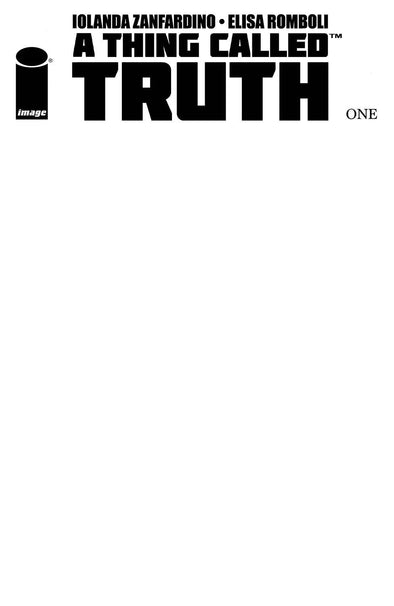 A Thing Called Truth (2021) #01 (Blank Cover Variant)