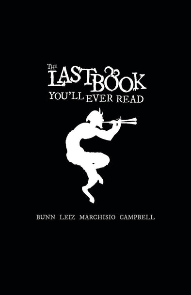 Last Book You'll Ever Read (2021) #03 (Black Bag Variant)