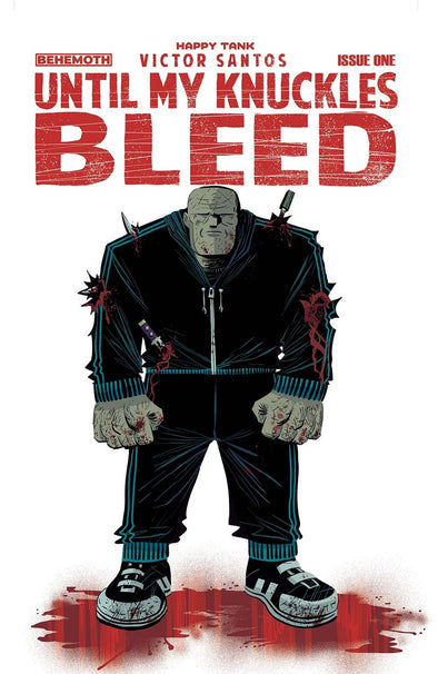Until My Knuckles Bleeds (2022) #01 (Victor Santos C Variant)