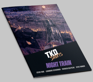 TKO Shorts #003 Night Train